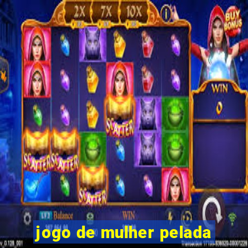 jogo de mulher pelada